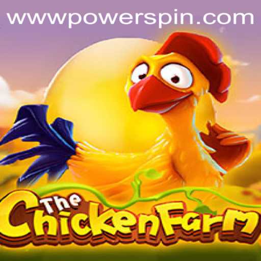 ChickenFarm and The Exciting World of POWERSPIN