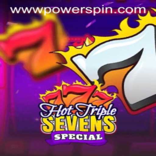 Dive into the Exciting World of HotTripleSevensSpecial featuring POWERSPIN